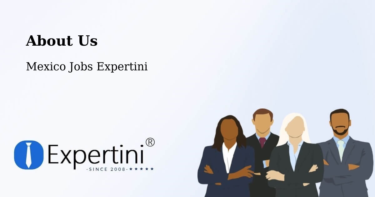 About Expertini Recruitment Platform  – La Villa - La Villa, Mexico Jobs Expertini