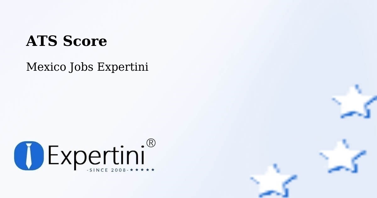 Resume ATS Score & Job Description Match Tool – La Villa - Mexico Jobs Expertini