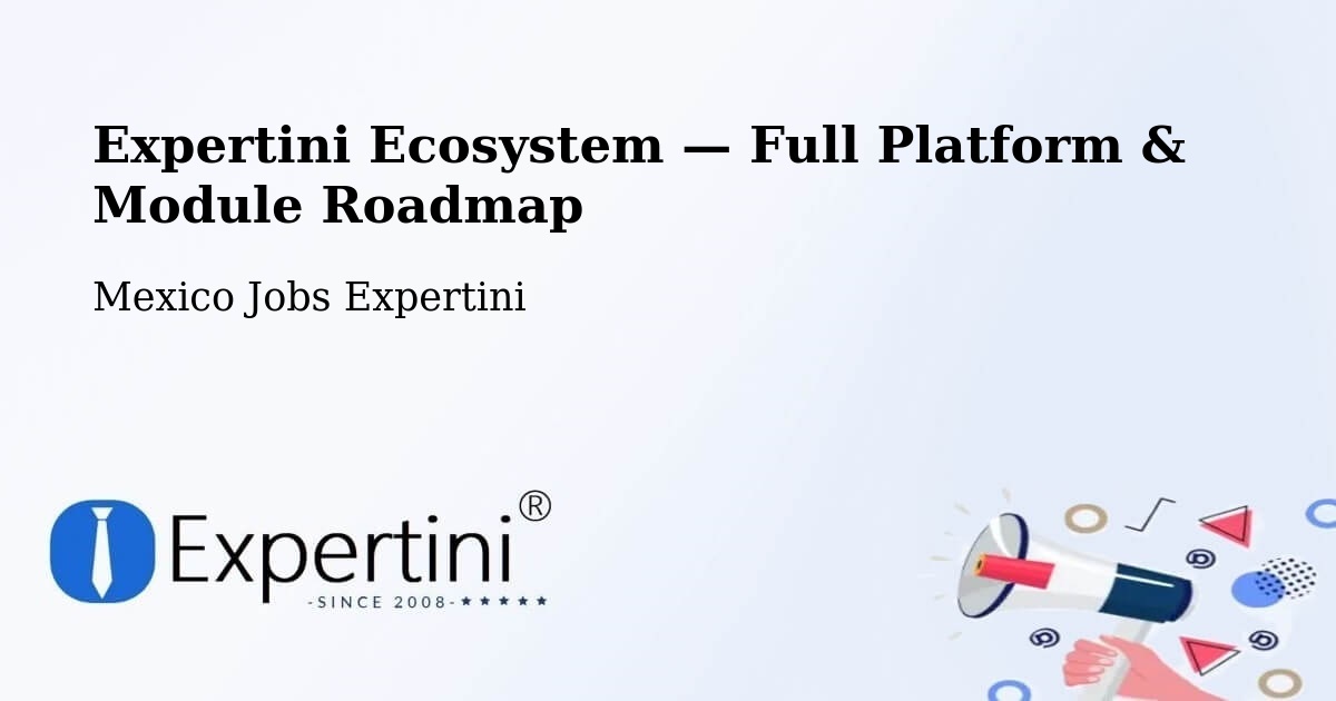 Expertini Ecosystem — Full Platform & Module Roadmap – La Villa