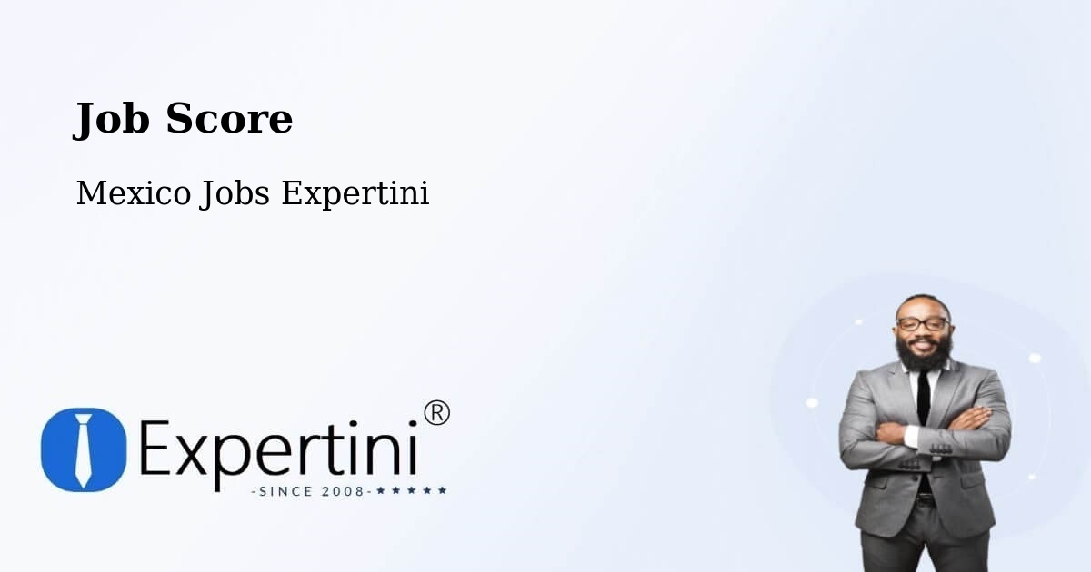 Job Score & Job Description Score Tool – La Villa - Mexico Jobs Expertini