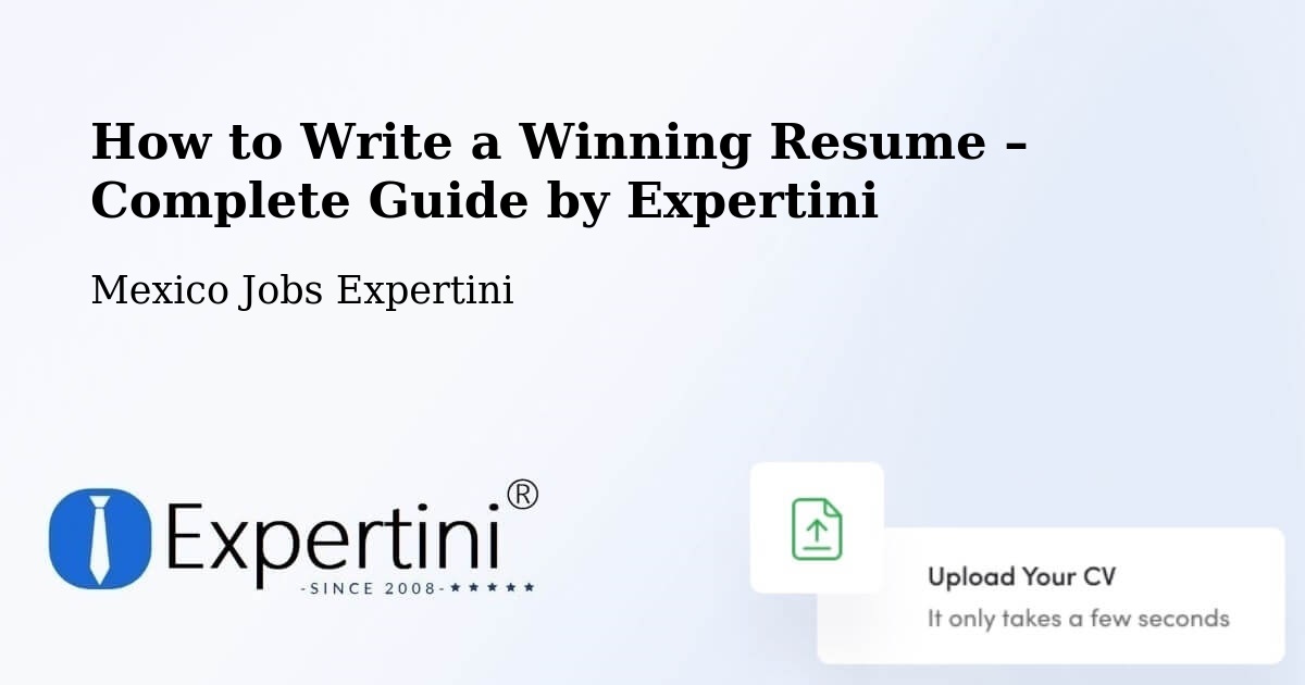 Resume Writing Guide for Job Seekers – La Villa - La Villa, Mexico Jobs Expertini